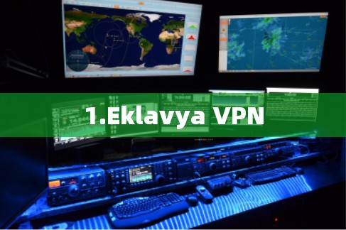 1.Eklavya VPN