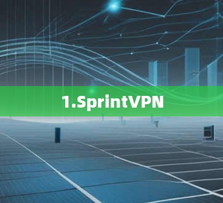 1.SprintVPN